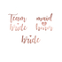  13 Tatuaggi temporanei Team Bride oro rosa, fig. 1 